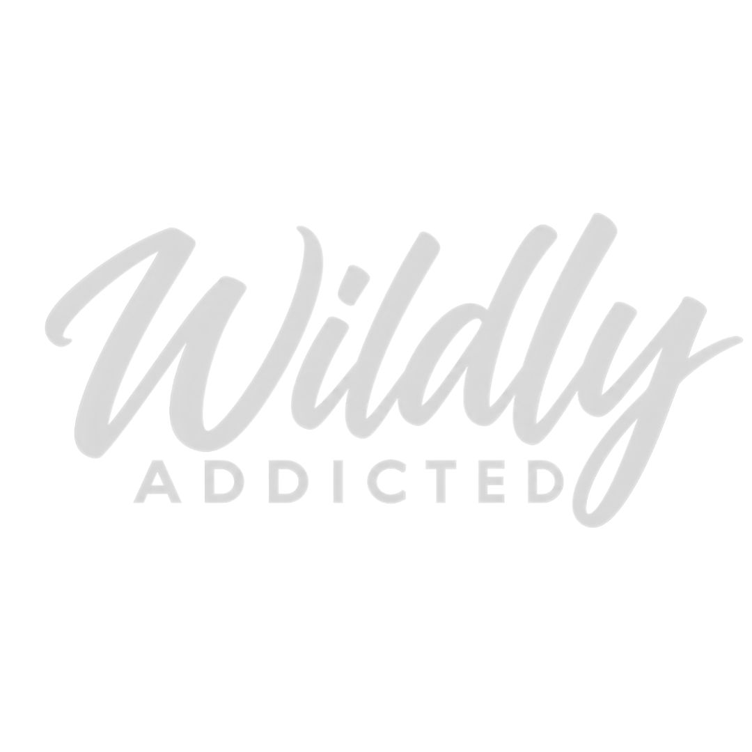 Wildly Addicted